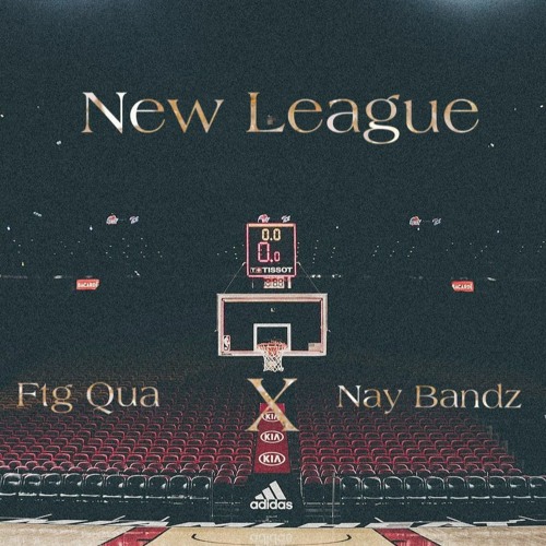 Ftg Qua X Nay Bandz - New League