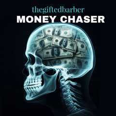 Money Chaser