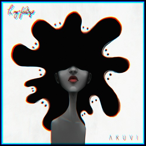 Akuvi - In My Feelings