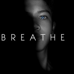 BREATHE