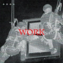 WORK W/LIL PROBLEM