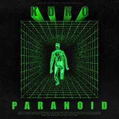 Premiere: KUKO - Paranoid