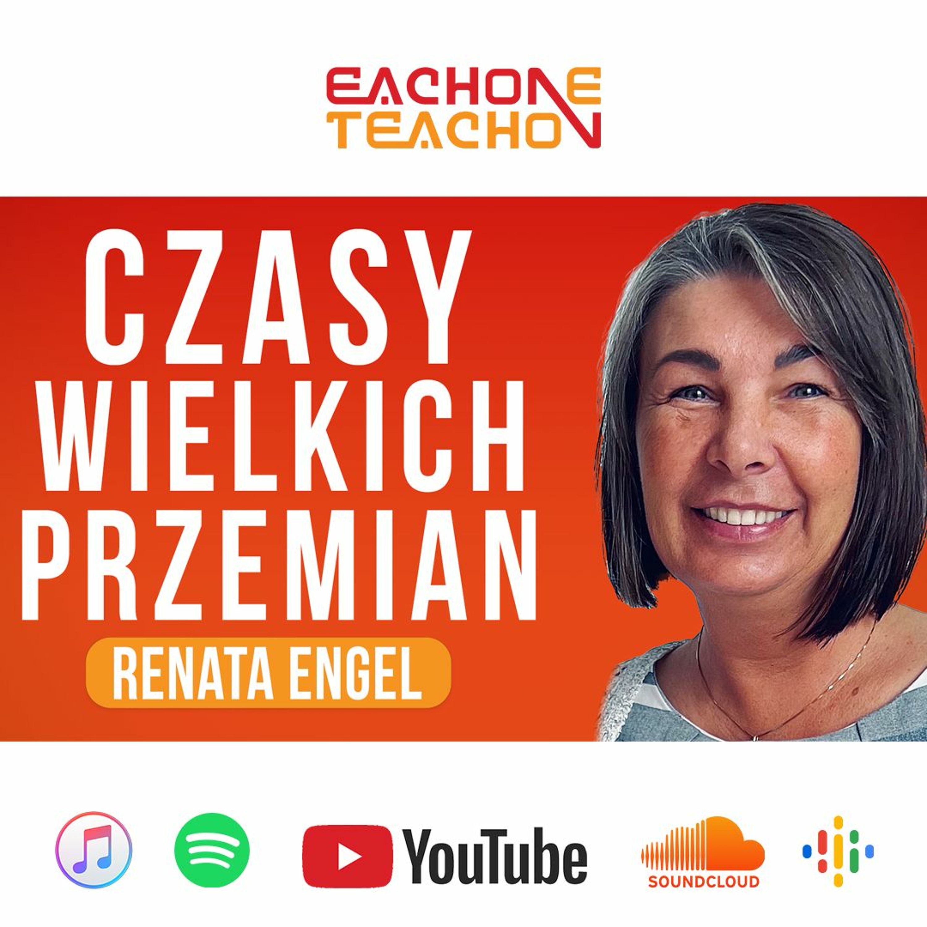 E1T1 | #168 - Jak Żyć w Czasach Wielkich Przemian? - Renata Engel episode artwork