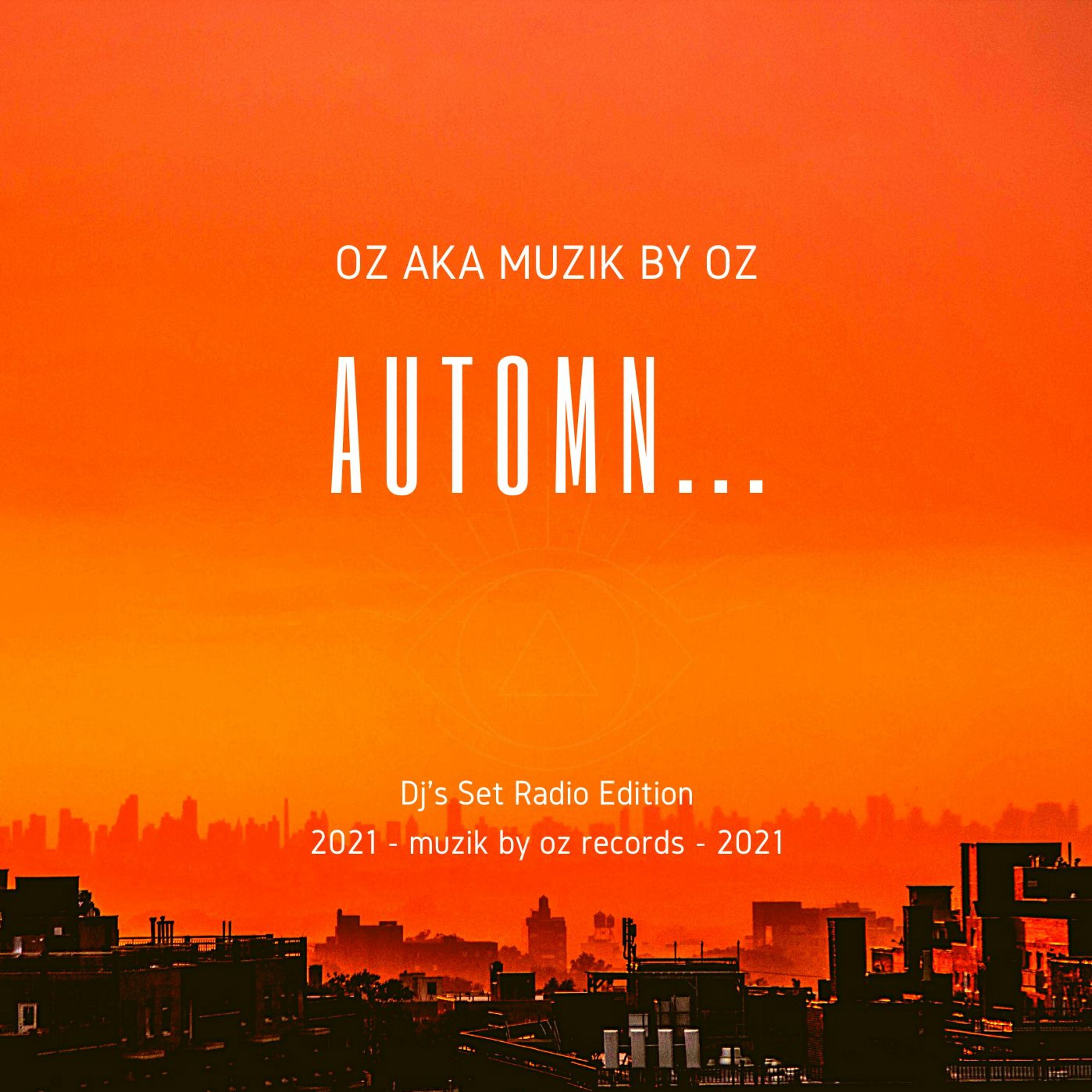 [30 YEARS] Automn By Oz aka Muzik By Oz (Muzik By Oz Records) episode artwork