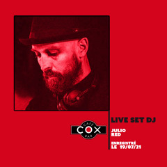 Julio Red - Live @ Cox 19.07.2021