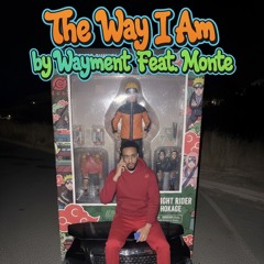 The way I am Feat. Monte