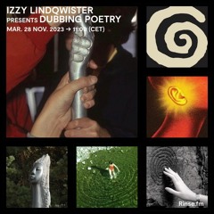 IZZY LINDQWISTER presents DUBBING POETRY - 28 Novembre 2023