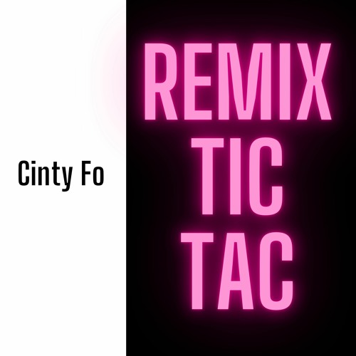 REMIX Comme avant (TICTAC)
