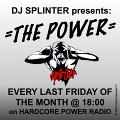 DJ SPLINTER presents: THE POWER | SHOW #01 2024