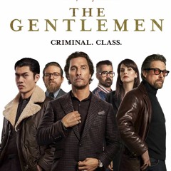 The Gentlemen.