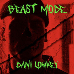 Beastmode (Beat. By SantosSantana)