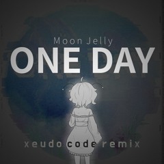 Moon Jelly - One Day (Xeudo Code Remix) (Inst.)