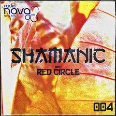 Shamanic With Red Circle 004 (24.12.2022)