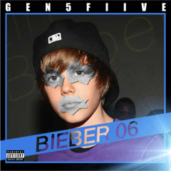 Bieber '06 ft. buhlenci p. dg