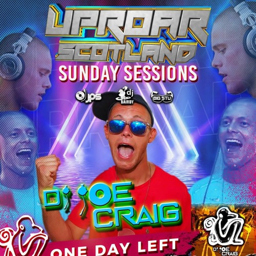 Uproar Live Sunday Session: Feat Dj Bairdy & Dj Joe Craig