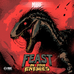 Feast on Your Enemies