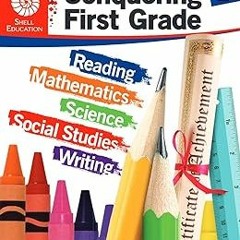 ^Epub^ Conquering First Grade - Student workbook (Grade 1 - All subjects including: Reading, Ma