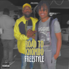 Road To Khombo(Freestyle)