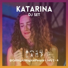 KATARINA LIVE @ COSMIC JUNGLE - CAMP 7.1.23