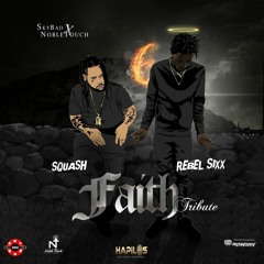 Squash & Rebel Sixx - Faith (Tribute)