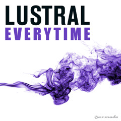 Lustral - Everytime (Red Jerry Edit)
