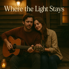 Where the Light Stays