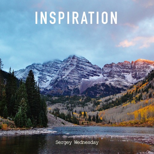 Sergey Wednesday - Inspiration (Original Mix)