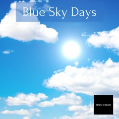 Blue Sky Days