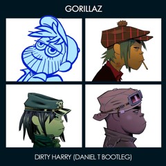 Gorillaz - Dirty Harry (Daniel T's Dirty Harry Nilsson Bootleg)