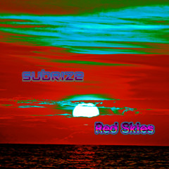 Red Skies (Original Mix)