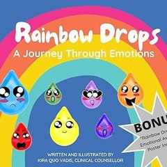 @ Rainbow Drops-A Journey Through Emotions BY: Kira Quo Vadis (Author) (Digital(