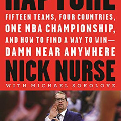 Access EPUB 📭 Rapture: Fifteen Teams, Four Countries, One NBA Championship, and How