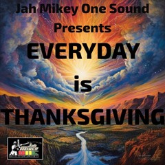 JMO-EVERDAY IS THANKSGIVING 2024 MIX