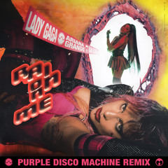 Rain On Me (Purple Disco Machine Remix - Edit)