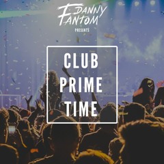 Fantom Mix: Club Prime Time