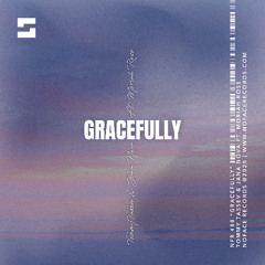Tommy Tassev & Jana Nova feat. Moriah Rose - Gracefully
