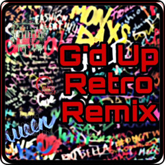 G'd Up (Retro Remix )