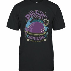 Phish Shows Sphere Las Vegas In 2024 Shirt