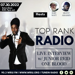 WRIU: Top Rank Radio JR Reid Interview 7.30.22