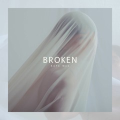 Broken