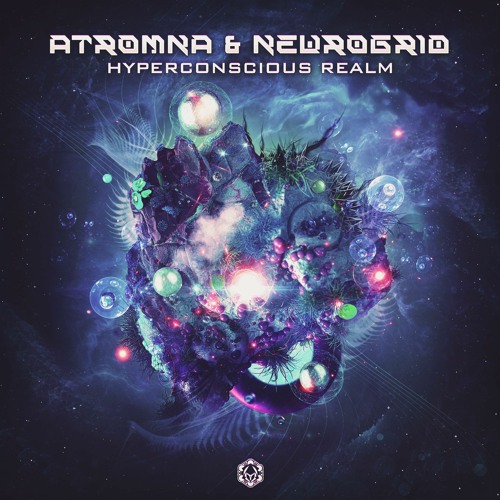 Atromna & Neurogrid - Hyperconscious Realm l Out Now on Maharetta Records