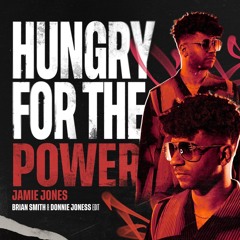 Jamie Jones - Hungry For The Power (Brian Smith & Donnie Joness Edit) [FREE DOWNLOAD]