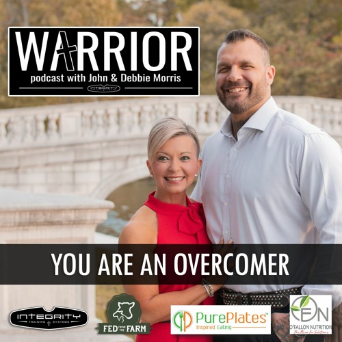 Stream episode You Are an Overcomer by The Warrior Podcast podcast ...