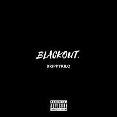 BLACKOUT.