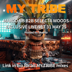 Marco NB B2B Selecta Woods - My Tribe - 31.05.2025 - Brixton Storey’s Nu