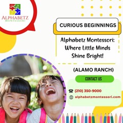 Alphabetz Montessori Where Little Minds Shine Bright