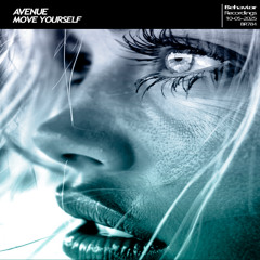 AVENUE - Move Yourself (Out Now)