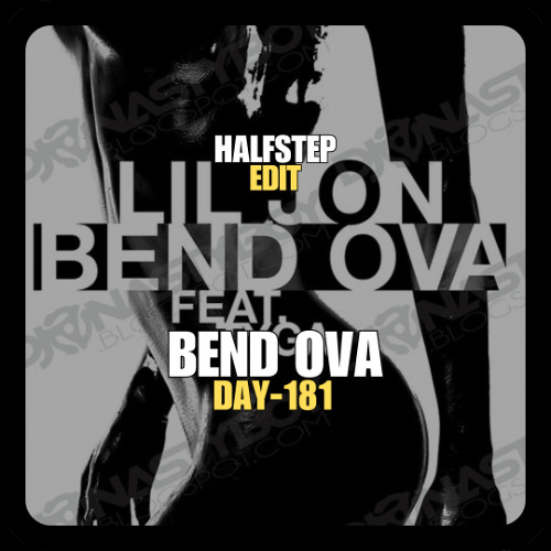 Lil Jon X Jaxx & Vega, KEVU - Bend Ova Timeless (HALFSTEP Edit)
