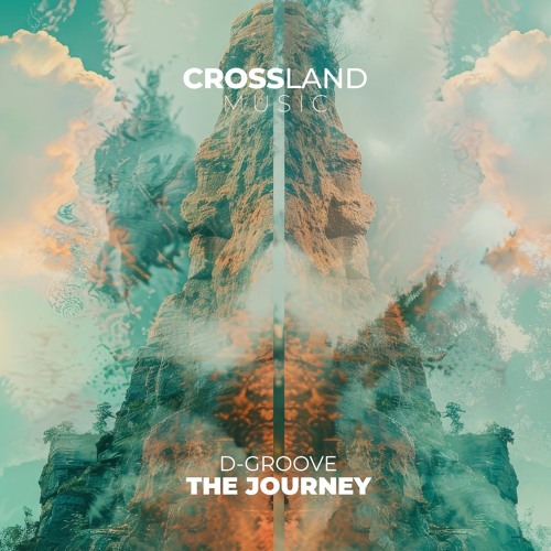 Stream The Journey (Original Mix) by Cross Land Music | Listen