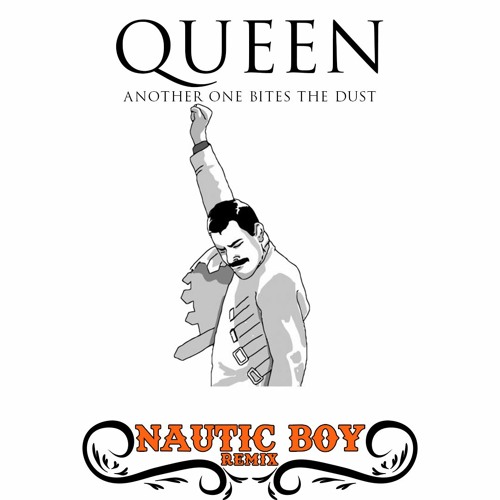 Queen - Another One Bites To Dust (Nautic Boy Remix)